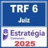 TRF 6ª Região (Juiz) Estratégia 2025