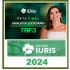 RETA FINAL ANALISTA JUDICIÁRIO - TRF 3 ESTUDOS IURIS 2024