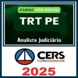 TRT PE (Analista Judiciário e Oficial de Justiça) Pós Edital – Cers 2025