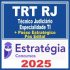 TRT RJ (Técnico Judiciário – Especialidade Tecnologia da Informação + Passo) Pós Edital – Estratégia 2025