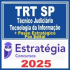 TRT SP 2ª Região (Técnico Judiciário – Tecnologia da Informação) Pós Edital – Estratégia 2025