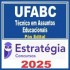UFABC (Técnico em Assuntos Educacionais) Pós Edital – Estratégia 2025
