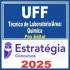UFF (Técnico de Laboratório/Área: Química) Pós Edital – Estratégia 2025