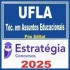 UFLA (Técnico em Assuntos Educacionais) Pós Edital – Estratégia 2025