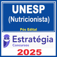 UNESP (Nutricionista)  - 2025 (Pós-Edital) - Estratégia
