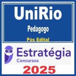 UniRio (Pedagogo) Pós Edital – Estratégia 2025