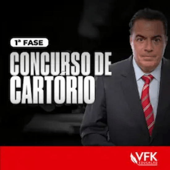 1ª Fase – Concurso de Cartório VFK 2025