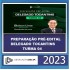 PREPARAÇÃO PRÉ-EDITAL DELEGADO TOCANTINS - TURMA 04 - DEDICAÇÃO DELTA