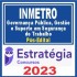 INMETRO (GOVERNANÇA PÚBLICA, GESTÃO E SUPORTE EM SEGURANÇA DO TRABALHO) PÓS EDITAL – ESTRATÉGIA