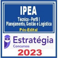 IPEA (TÉCNICO – PERFIL I – PLANEJAMENTO, GESTÃO E LOGÍSTICA – GESTÃO E LOGÍSTICA) PÓS EDITAL