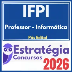 IFPI (Professor – Informática) Pós Edital – Estratégia 2026