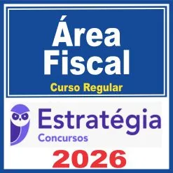 Área Fiscal (Curso Regular) Estratégia 2026
