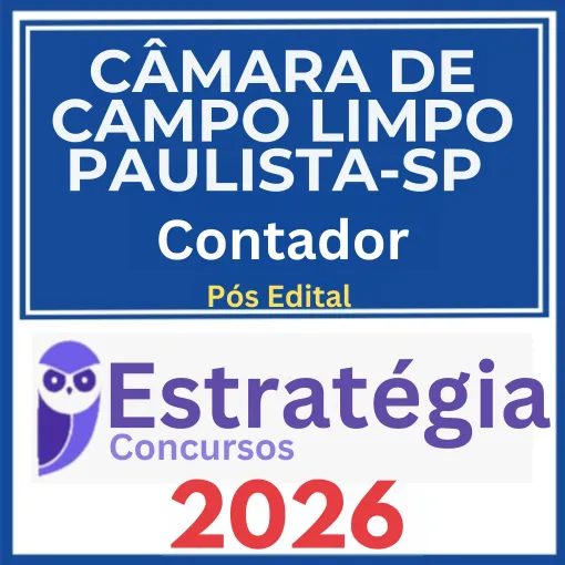 Câmara de Campo Limpo Paulista SP (Contador) Pós Edital – Estratégia 2026