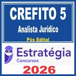 CREFITO 5 (Analista Jurídico) Pós Edital – Estratégia 2026