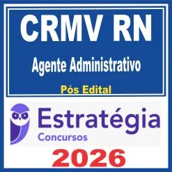 CRMV RN (Agente Administrativo) Pós Edital – Estratégia 2026