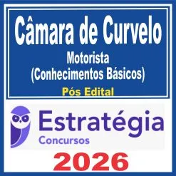 Câmara de Curvelo MG (Motorista – Conhecimentos Básicos) Pós Edital – Estratégia 2026