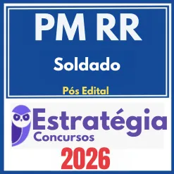 PM RR (Soldado) Estratégia 2026