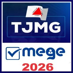 TJ MG (Magistratura) Pós Edital – Mege 2026