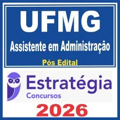 UFMG (Assistente em Administração) Pós Edital – Estratégia 2026
